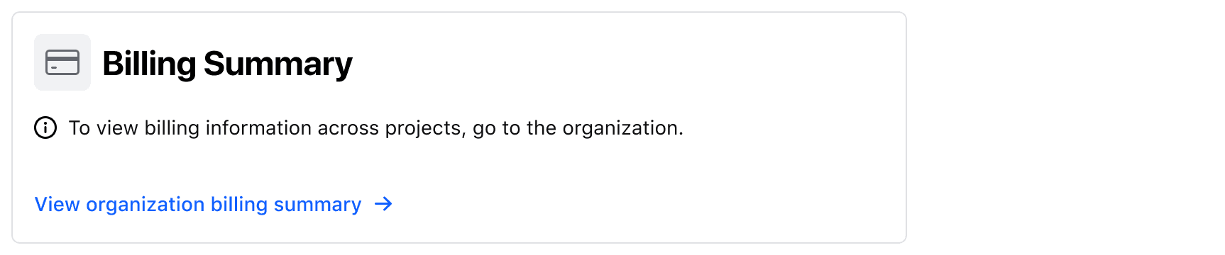 A static card titled "Billing summary" with an info notification and a link.